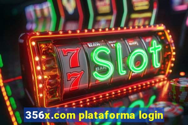 356x.com plataforma login